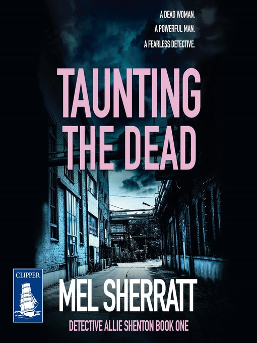 Title details for Taunting the Dead by Mel Sherratt - Available